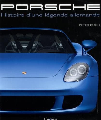 Monographie Technique Porsche : Ingénierie, Dynamique et Évolution (1948-2010)