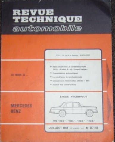 RTA 267.2 Mercedes-Benz W108/W113 : Revue Technique Atelier (1963-1968)