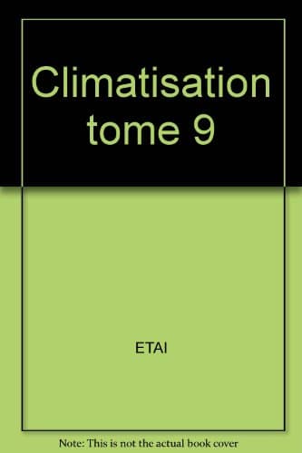 Manuel d'Atelier Climatisation Tome 9 MA-CLIMT9 - Référentiel Technique Fluides R1234yf & R134a