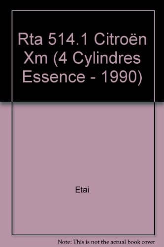 RTA 514.1 Citroën XM Essence (1990) - Revue Technique Automobile ETAI