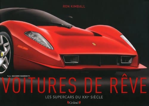 Encyclopédie Technique Supercars XXIe : Ingénierie, Aérodynamisme et Motorisations