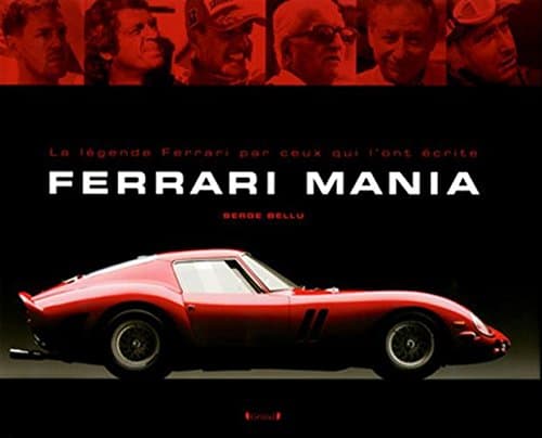 Encyclopédie Technique FERRARI MANIA - 100 Analyses Ingénierie & Design