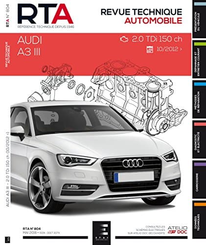 RTA Audi A3 III (8V) 2.0 TDI 150ch - Revue Technique Expert (RTA0804)