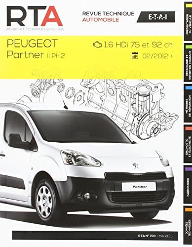 RTA B793 Peugeot Partner II Ph.2 (05/2012+) - Moteurs 1.6 HDi 75/92 ch