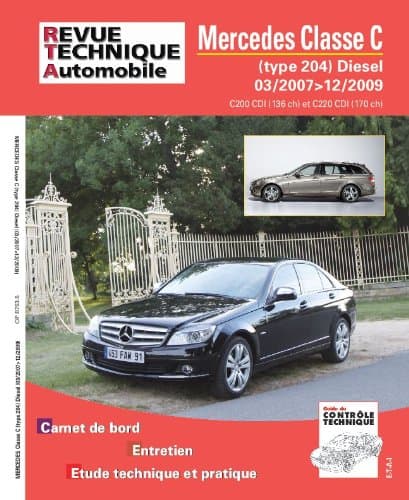RTA B753 Mercedes Classe C (W204) 2.2 CDI 136/170ch - Revue Technique Expert