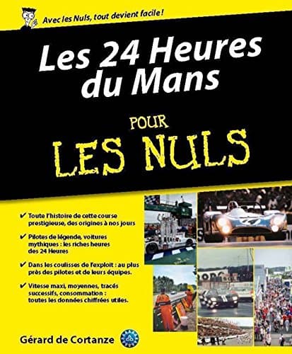 Encyclopédie Technique 24H du Mans - Éd. First - Certification ACO & Data-Mining