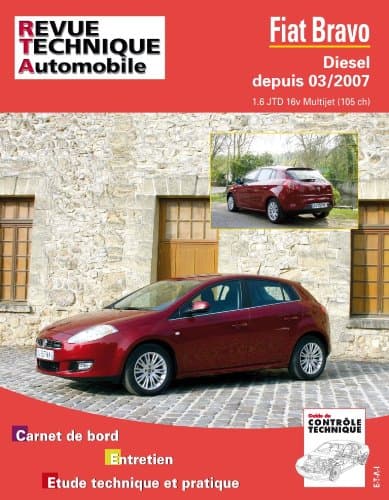 RTA B740 Fiat Bravo II 1.6 JTD (105ch) - Diagnostic et Maintenance ISO