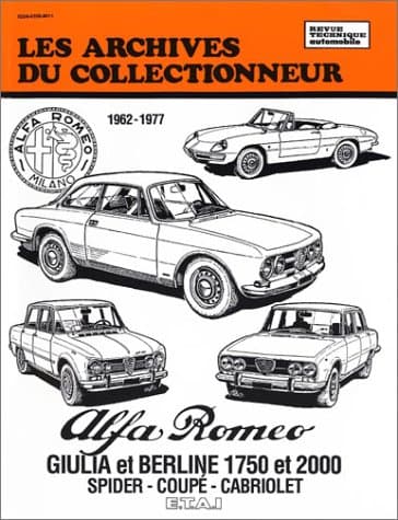 Revue Technique ARC0252 Alfa Romeo Giulia 1600-2000 (1962-1977) - E-T-A-I