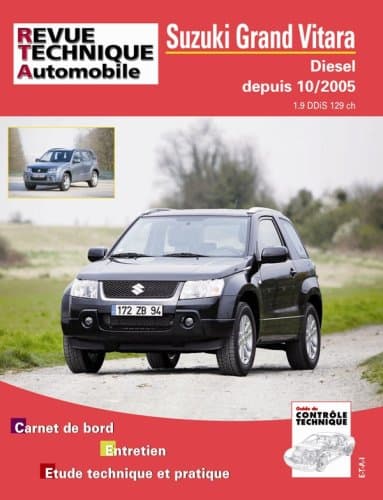 RTA B717.5 Suzuki Grand Vitara II 1.9 DDiS 129cv (DDiS F9Q) - Revue Technique