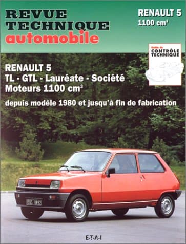 Revue Technique RTA 397.4 | Renault 5 TL/GTL/Société | Moteur 1100 cm3 (1980+)