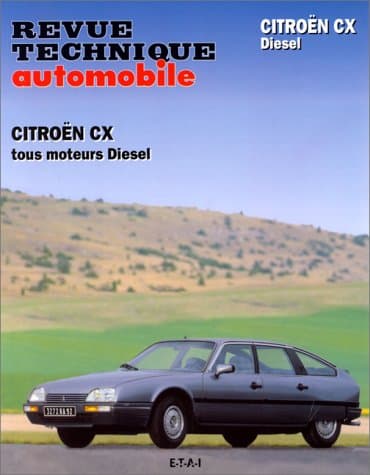 RTA N° 369 : Revue Technique Citroën CX Diesel, Turbo et Turbo 2 (1974-1991)