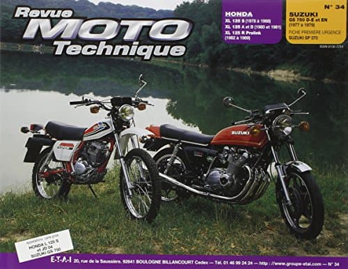 Revue Moto Technique RMT 34 : Honda XL 125 S/R & Suzuki GS 750 (1977-1989)