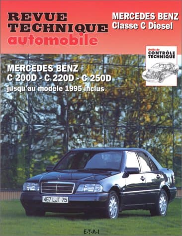RTA 578.2 Mercedes Classe C (W202) Diesel 93-95 - Manuel Technique d'Atelier
