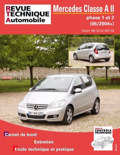 RTA Mercedes Classe A II (W169) - Moteurs 2.0 CDI 180/200 - Revue Technique HS004.1