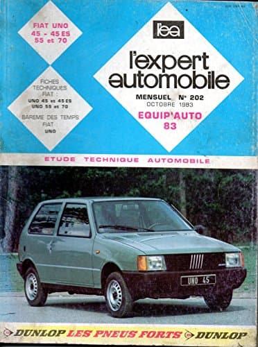 Revue Technique L'Expert Automobile N° 202 - Fiat Uno 45/55/70 - Manuel d'Atelier