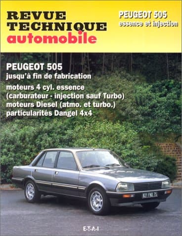 RTA 729.1 Peugeot 505 : Revue Technique Automobile - Moteurs Essence et Diesel