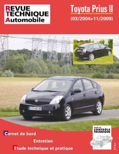 RTA Toyota Prius II (03/2004-11/2009) - Revue Technique Automobile HS 010.1