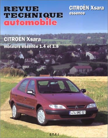 RTA 609.1 Citroën Xsara Essence 1.4 & 1.8 - Revue Technique Automobile ETAI