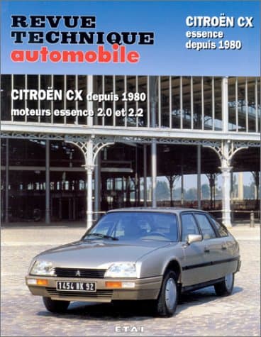 Revue Technique Automobile (RTA) Citroën CX Essence 2.0/2.2 (Dès 1980)