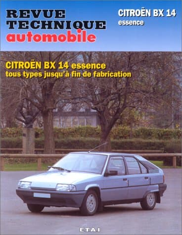 RTA 703.1 Citroën BX 14 Essence : Manuel Technique de Réparation et Maintenance