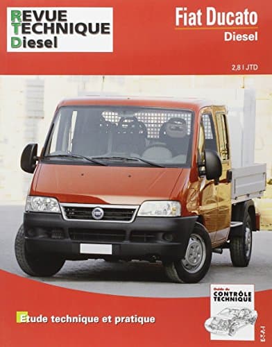RTA Revue Technique Fiat Ducato 2.8 JTD (2002-2006) - Moteur 8140.43S / F28TDCR