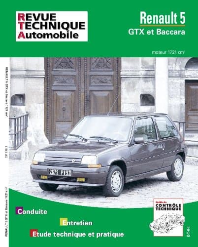 Revue Technique ETAI RRTA0518.1 - Renault Super 5 GTX/Baccara Moteur F2N 1.7L