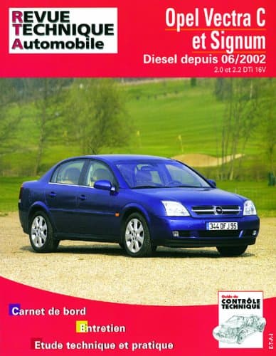 RTA 673.1 Opel Vectra C & Signum Diesel (06/02+) - Expertise Technique ETAI