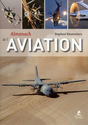 Almanach de l'Aviation - Référentiel Technique & Historique - Classification 629.1