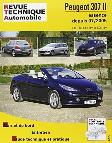 RTA B714.6 Peugeot 307 II & CC (06/05+) - Manuel Technique Expert Essence