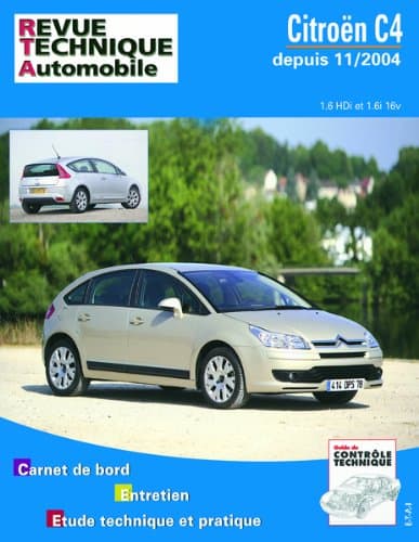 RTA 697.1 Citroën C4 I (2004-2010) - Moteurs 1.6i 16V et 1.6 HDi 92/110