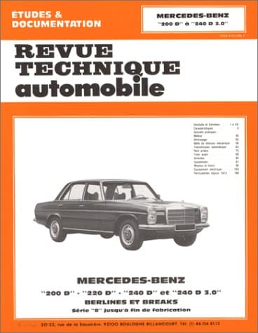 RTA Mercedes-Benz W114/W115 : Moteurs Diesel OM615, OM616, OM617 (200D-300D)