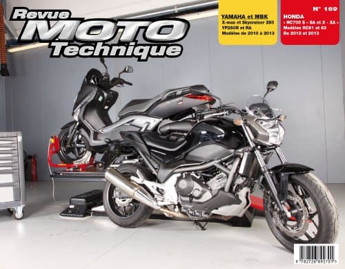 RMT 169 - Revue Technique Moto ETAI : Honda NC700 (RC61/63) & Yamaha X-Max 250