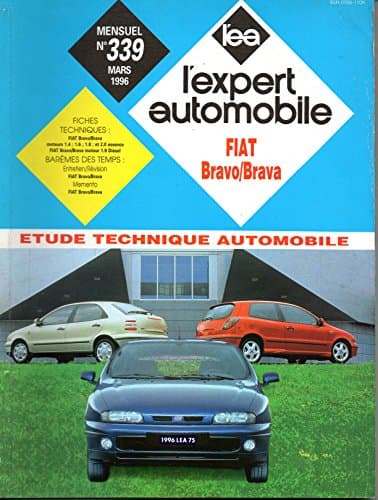 Revue Technique L'Expert Automobile N° 339 - Fiat Bravo/Brava (Essence & Diesel)