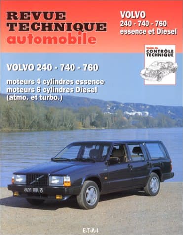 Revue Technique Automobile RRTA0479.3 Volvo 240-740-760 Essence/Diesel