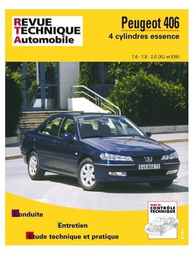 RTA Peugeot 406 Essence (95-04) : Manuel Technique de Réparation - Éditions ETAI