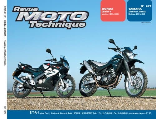 RMT n°137 : Honda CBR125R (04-05) & Yamaha XT660R/X - Manuel d'Atelier Expert