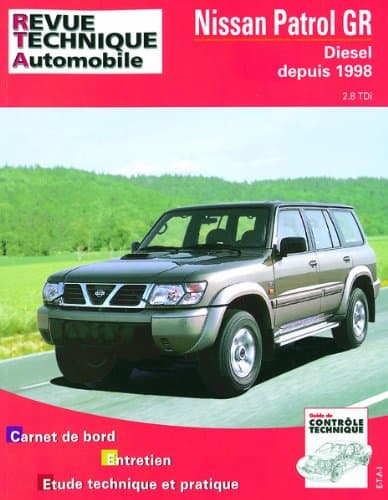 RTA Nissan Patrol GR Y61 2.8 TDi (1998+) - Manuel Technique Expert E.T.A.I