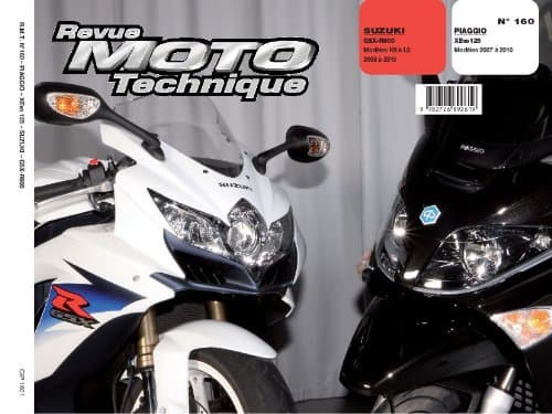 Revue Moto Technique RMT 160 : Suzuki GSX-R 600 (08-10) & Piaggio XEvo 125 (07-10)
