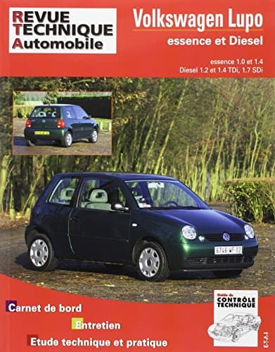 RTA VW Lupo (RLEA390) - Revue Technique Automobile Essence et Diesel