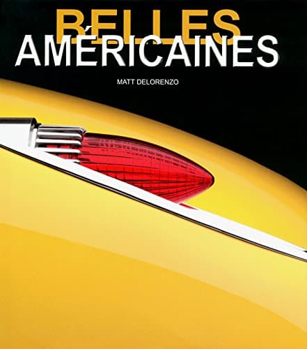 Encyclopédie Technique Belles Américaines : Ingénierie et Design Automobile US