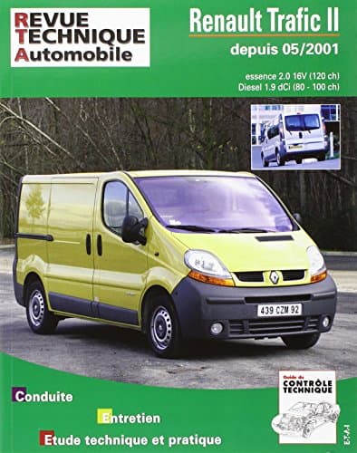 RTA 412.1 Renault Trafic II (05/2001+) - Revue Technique Expert Essence & Diesel