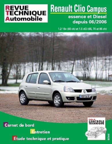 RTA Renault Clio Campus (06/2006-2012) - Revue Technique Automobile E.T.A.I