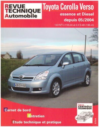 RTA B705.5 Toyota Corolla Verso : Revue Technique Automobile 1.8 VVT-i & 2.2 D-4D