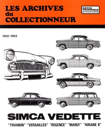 Archives du Collectionneur ETAI n°13 : Simca Vedette V8 (1955-1959) - Revue Technique