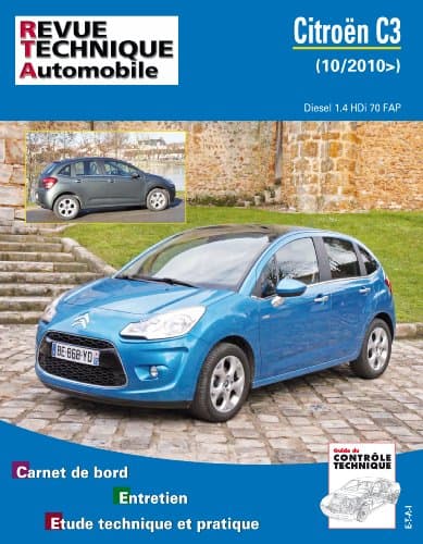 RTA B773 Citroën C3 II Diesel 1.4 HDi 70cv (10/2010+) - Revue Technique ETAI