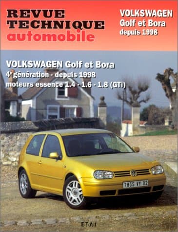 Revue Technique Automobile RTA 618.1 - VW Golf IV et Bora Essence (1.4/1.6/1.8)