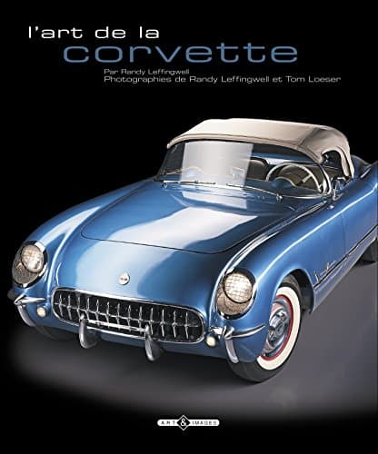 L'Art de la Corvette : Monographie Technique et Étude d'Ingénierie Automobile
