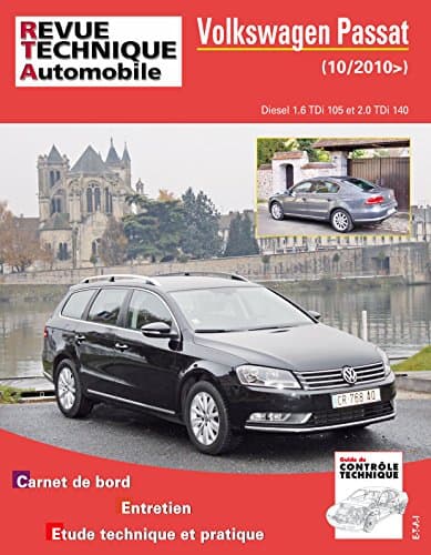 RTA B781 VW Passat VI (2010-2015) - 1.6/2.0 TDI - Revue Technique Automobile