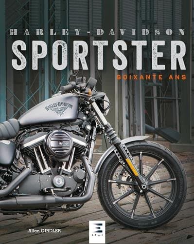 Livre Technique Harley-Davidson Sportster : 60 Ans d'Ingénierie Milwaukee