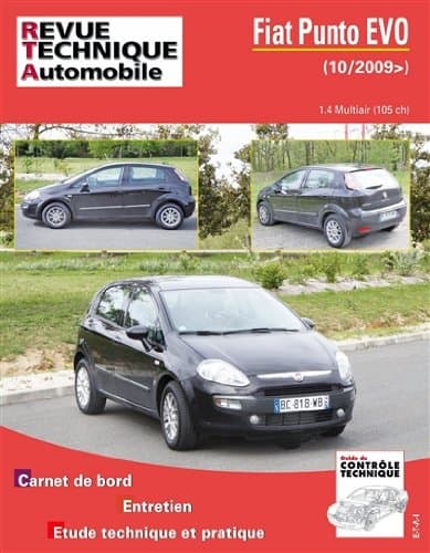 RTA Fiat Punto Evo 1.4 MultiAir 105ch (09-12) - Revue Technique Automobile